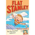 [Flat Stanley and the Big Mountain Adventure] [By: Hill, Alice] [May, 2012]