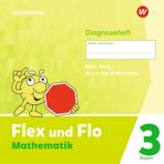 Flex und Flo - Ausgabe 2023 für Bayern: Diagnoseheft 3