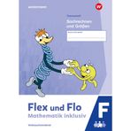 Flex und Flo - Mathematik inklusiv Ausgabe 2021: Themenheft Sachrechnen und Größen F
