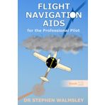 Flight Navigation Aids for the Professional Pilot
