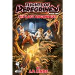 Flight of the Peregrine Book Two: The Last Argonaut: 2