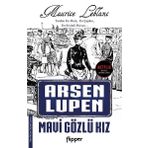 Flipper Yayıncılık Arsen Lüpen - Mavi Gözlü Kız