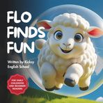 Flo Finds Fun