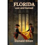 Florida: Lost and Gained