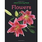 Flowers: Adult coloring book
