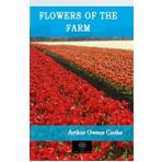 Flowers Of The Farm-Platanus Publishing