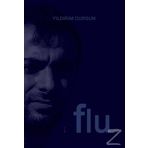 Flu - Yıldırım Dursun