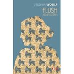 Flush - Bir Biyografi - Virginia Woolf