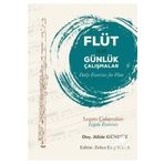 Flüt İçin Günlük Çalışmalar - Jülide Gündüz