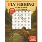 Fly Fishing Word Search Puzzle Book: Large Print Angler-Themed Puzzles for Teens, Adults, Seniors, & Outdoor Lovers | 8.5 x 11 Inches | Catch Words ... and More | Perfect For Any Fishing Enthusiast
