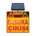 FM Trafik 600x600 mm Dikkat Fabrika Çıkışı