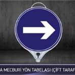 FM Trafik Çift Taraflı Sağa Mecburi Yön Tabelası