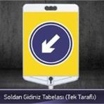 FM Trafik Tek Taraflı Soldan Gidiniz Tabelası