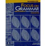 Focus on Grammar: A High-Intermediate Course for Reference and Practice (Complete Workbook, 2nd Edition) by Marjorie Fuchs (2000-01-03)