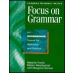 Focus on Grammar: An Intermediate Course for Reference and Practice (Complete Student Book) by Marjorie Fuchs (1993-08-01)