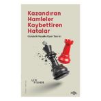 Fol Kitap Kazandıran Hamleler, Kaybettiren Hatalar