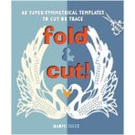 Fold And Cut - Naomi Shiek