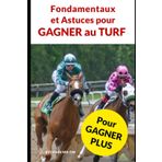 Fondamentaux et Astuces pour Gagner au TURF