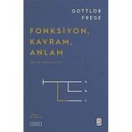 Fonksiyon Kavram Anlam Seçme Makaleler - Gottlob Frege