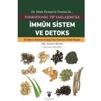 Fonksiyonel Tıp Yaklaşımı ile İmmün Sistem ve Detoks - Susan Blum - Celsus Kitabevi