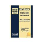 Fono Yayınları FONO Fransızca/Türkçe- Türkçe/Fransızca Modern Sözlük