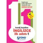 Fono Yayınları İngilizce İlk Adım 1 Başlangıç Seviyesi Tek Cilt Dil Öğrenme Kitabı – Yetişkin ve Gençler İçin