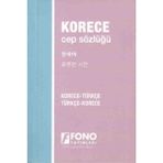 Fono Yayınları Korece Cep Sözlüğü Korece Türkçe - Türkçe Korece Mesleki Hazırlık Kitabı
