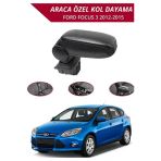 Ford Focus 3 Araca Özel Kol Dayama Kolçak (Vidasız Montaj)