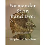 Formender Stein Band zwei: Fortgeschrittene Techniken der Specksteinschnitzerei (Gestaltungsstein – Die Kunst, Speckstein zu schnitzen, Band 2)