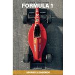 Formula 1: Storie e Leggende: Rivalità epiche, aneddoti indimenticabili e curiosità che hanno fatto la storia delle corse automobilistiche