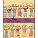 Forty Days and Forty Nights Weddings Festivals and Pageantry in The Ottoman Empire Ciltli-Yapı Kredi Yayınları