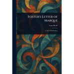 Foster's Letter of Marque