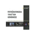 Fotoğrafımızda 1960 tan Günümüze Alternatif Yayıncılık