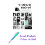 Fotoğrafın Serüveni + Yapışkanlı Not Kağıdı