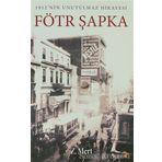 Fötr Şapka - Zübeyde Mert