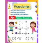Fracciones: Suma, Resta y Equivalencias (Respuestas Incluidas)