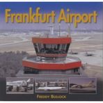 Frankfurt Airport: Flughafen Frankfurt/Main by Freddy Bullock (2001-05-02)