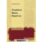 FRANKFURT OKULU ELEŞTİRİSİ - HANS HEINZ HOLZ