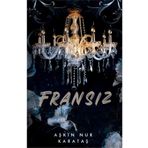 Fransız Aşkın Nur Karataş