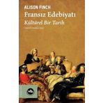 Fransız Edebiyatı: Bir Kültürel Tarih