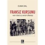 Fransız Kurşunu - Cuma Dal