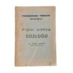 Fransızcadan - Türkçeye Resimli Fizik - Kimya Sözlüğü (İkinci El)