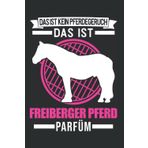 Freiberger Pferd Tagesplaner: Freiberger Pferd Parfüm / Kalender 2023 & 2024 / Wochenplaner Tagesplaner Planer / Planungsbuch To-Do-Liste / 6x9 Zoll / 100 ausfüllbare Seiten