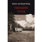 Fremdes Volk: Alles im Eimer
