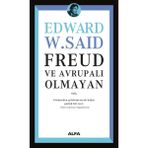 Freud ve Avrupalı Olmayan - Edward Said