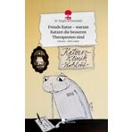Freuds Katze - warum Katzen die besseren Therapeuten sind. Life is a Story - story.one
