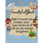Freundschaftsbuch: Weil Freunde wie Schätze sind – man findet sie & will sie nie wieder hergeben!
