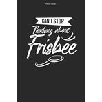 Frisbee Journal: 100 Pages | Graph Paper Grid Interior | Game Match Gift Team Coach Training Throw Disc