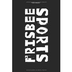 Frisbee Notizbuch: 100 Seiten | Kariert | Geschenk Scheibe Spiel Wurf Werfen Team (German Edition)