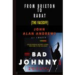 From Brixton To Rabat: Bad Johnny II